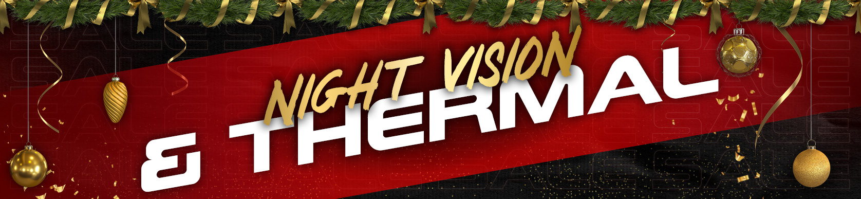 Night Vision and Thermal Night Vision and Thermal